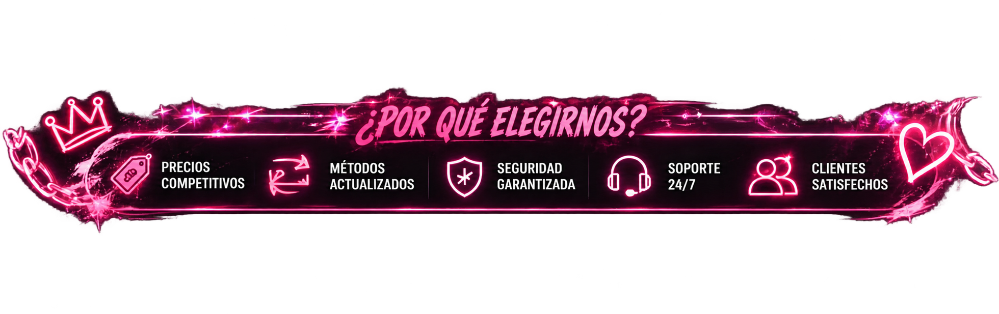¿Por qué elegirnos? Precios competitivos, métodos actualizados, seguridad garantizada, soporte 24/7, clientes satisfechos
